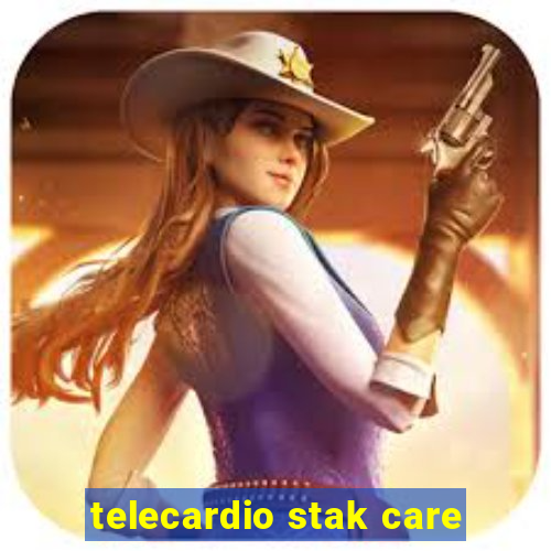 telecardio stak care